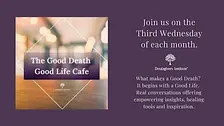 Good Death Good Life Cafe