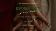 Rooted and Ready: Singles Night