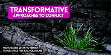 Transforming conflict in organising and campaign groups