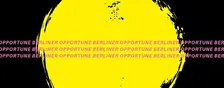 Berliner Opportune presents December 9!