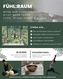 Fühl:Raum - Vom Funktionieren in die Lebendigkeit mit Yoga Klang und Spinal