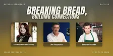 Breaking Bread, Building Connections by Natural Resilience