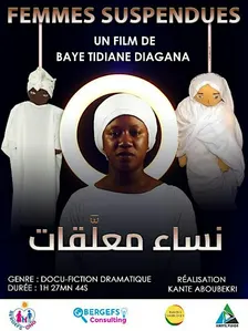 Femmes suspendues, un film de Baye Tidiane Diagana · Mauritanie · 88 min