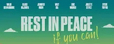 Rest in Peace, If You Can, de Charly .O, Michel .N · France · 83 min