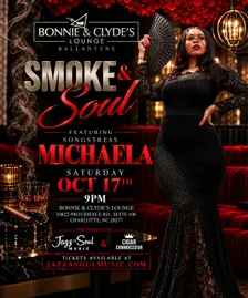 Smoke & Soul ft. Vocalist Michaela. Live R&B in Ballantyne!