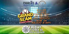 THE GRAND SLAM Comedy Show at Charlie's Watch Bar 10.30.2026