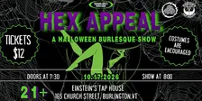 Hex Appeal: A Halloween Burlesque Show