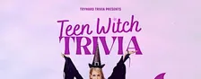 TryHard Trivia: Teen Witches