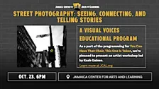 Street Photography: Seeing, Connecting, and Telling Stories