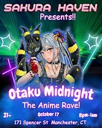 Otaku Midnight! The Anime Rave!