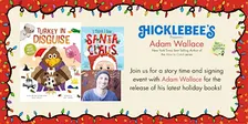 Author Adam Wallace Storytime and Signing at Hicklebee's!