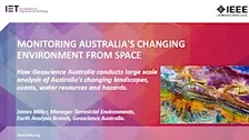 Monitoring Australia's Changing Environment from Space