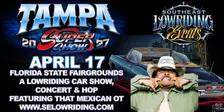 Tampa Supershow- a lowriding car show , hop & concert withThat Mexican OT