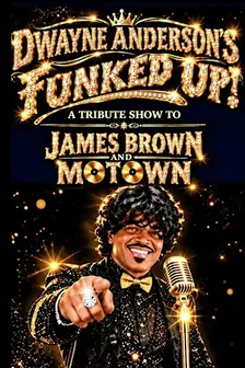 Dwayne Anderson's Funked Up - Tribute to James Brown & Motown