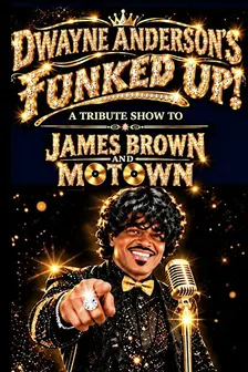 Dwayne Anderson's Funked Up - Tribute to James Brown & Motown