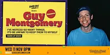 Guy Montgomery | Warm-Up Show @ Good Chat