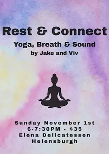 Rest and Connect - Yoga Breathwork and Sound.
