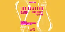 Innovation camp: ideare business del futuro