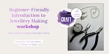 Beginner Jewellery Making Workshop