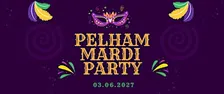 Pelham Mardi Party
