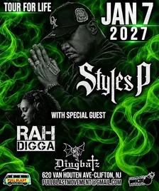 STYLES P w/ special guest RAH DIGGA ‼️ #TourForLife - Clifton, NJ