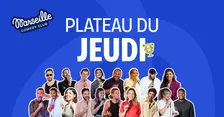 MARSEILLE COMEDY CLUB - PLATEAU DU JEUDI