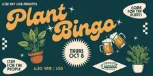 Plant Bingo 10/8 @ Common Dialect Beerworks