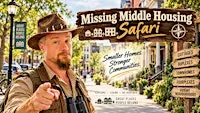Missing Middle Housing Safari!