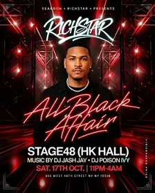 RICHSTAR ANNUAL ALL BLACK BIRTHDAY AFFAIR @STAGE48