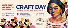 Hispanic Heritage Month Craft Day With Tina Hernandez