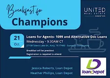 Breakfast for Champions-"Loans for Agents", hosted by LoanDepot