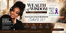 Wealth is Wisdom Conference - Day 1
