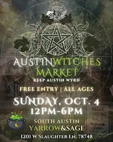 Austin Witches Market @ Yarrow & Sage South! ✨ Oct. 4