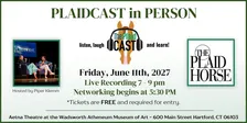 Plaidcast in Person Hosted by Piper Klemm - Presented by The Plaid Horse
