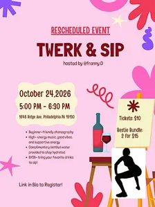 Twerk& Sip