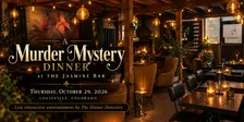 A Murder Mystery Dinner at The Jasmine Bar