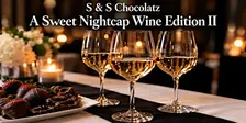 A Sweet Nightcap Wine Edition II