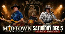 Strawdawg LIVE at Midtown Bar & Grill!