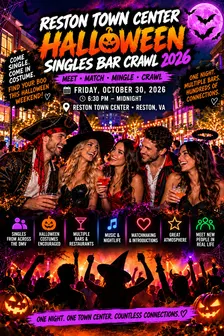 RESTON TOWN CENTER HALLOWEEN SINGLES BAR CRAWL 2026 (FRIDAY)