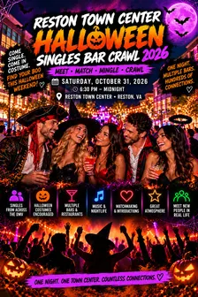 RESTON TOWN CENTER HALLOWEEN SINGLES BAR CRAWL 2026 (SATURDAY)