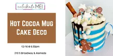 Hot Cocoa Mug Cake Decorating