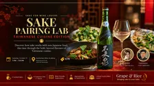 Sake for Wine Lovers #6 — Sake Pairing Lab: Taiwanese Cuisine Edition