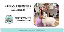 Puppy Yoga at Windy Hill Benefitting a Local Atlanta Rescue — Session 1