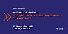 Aufbruch Marke: Wie machst du deine Organisation zukunftsfit?