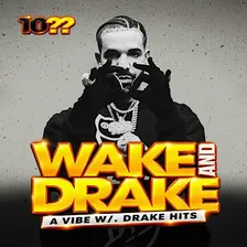 WAKE AND DRAKE