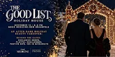 The Good List Holiday House