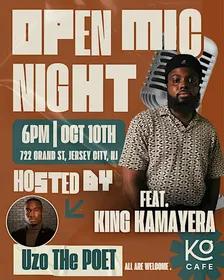 Kọ  Cafe Presents: Open Mic featuring King Kamayera