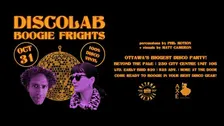 DiscoLab: [“Boogie Frights” 4 Year Anniversary!]