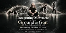 Integrating Movement : From Ground To Gait