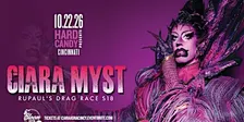 Hard Candy Cincinnati with Ciara Myst
